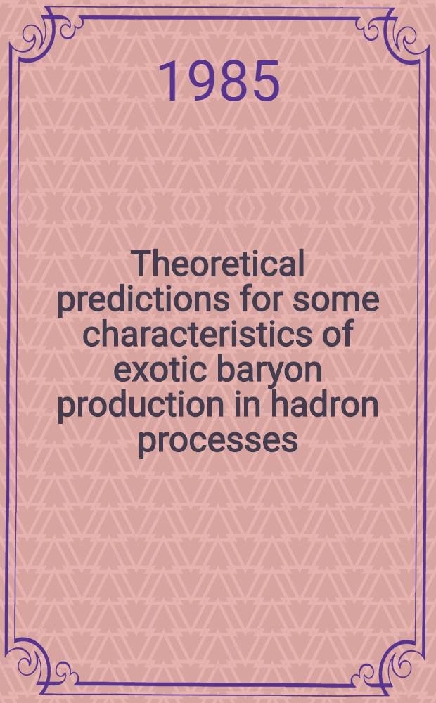 Theoretical predictions for some characteristics of exotic baryon production in hadron processes