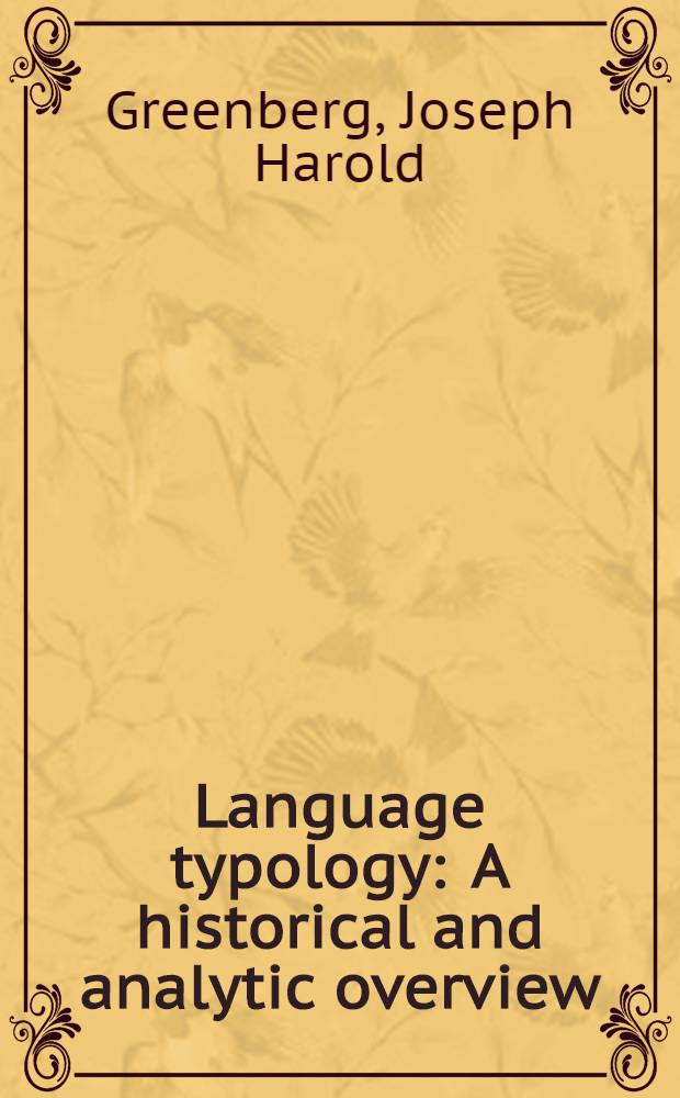 Language typology : A historical and analytic overview