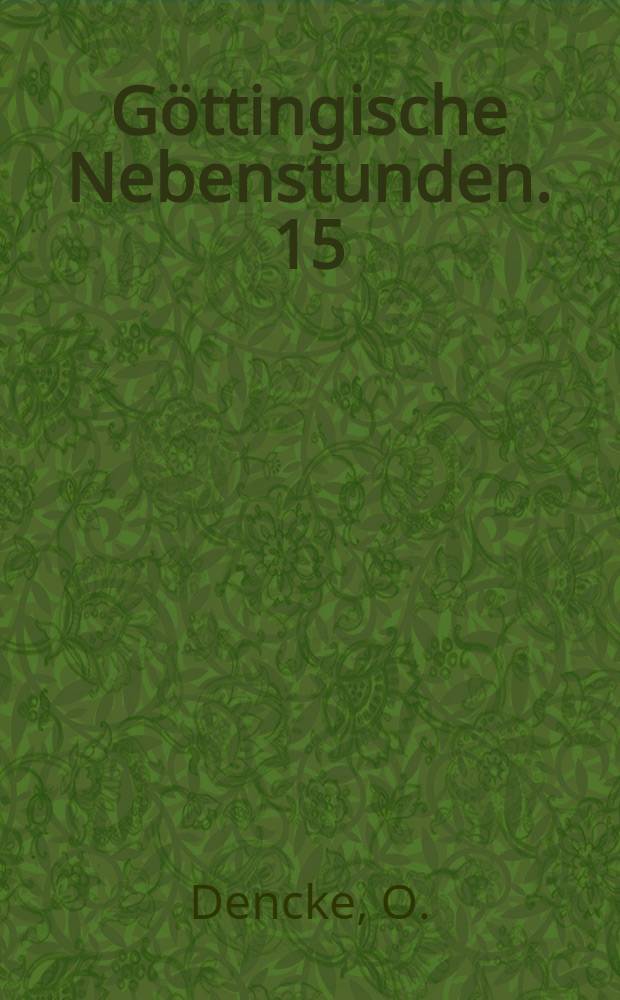 Göttingische Nebenstunden. 15 : Die Brüder Riepenhauhausen