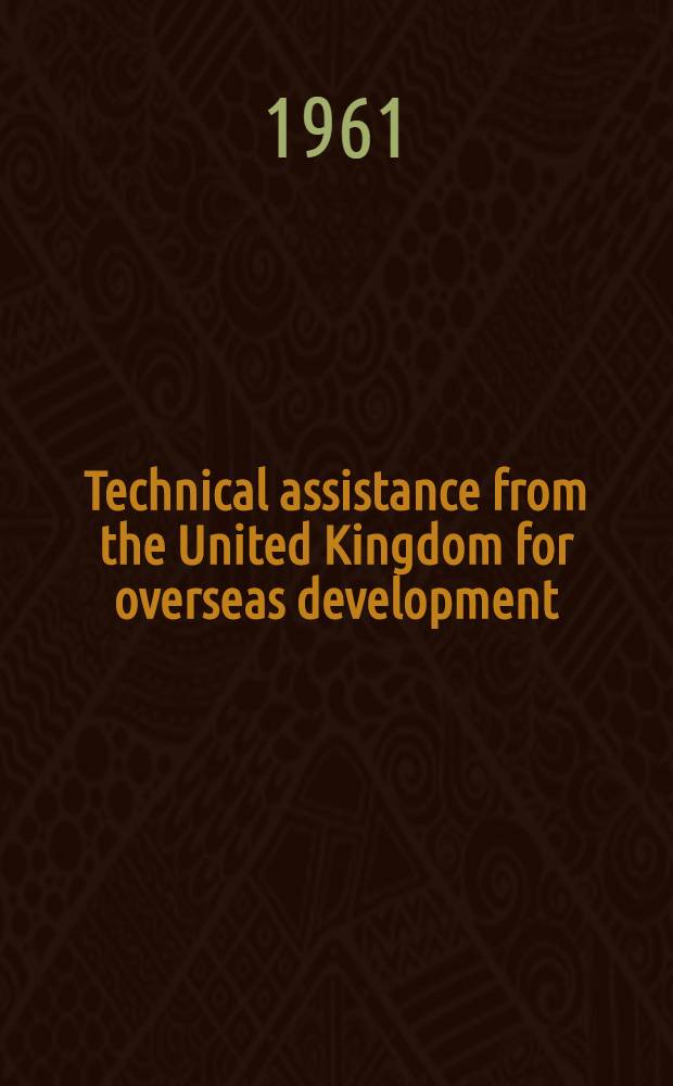 Technical assistance from the United Kingdom for overseas development
