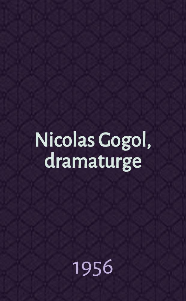 Nicolas Gogol, dramaturge