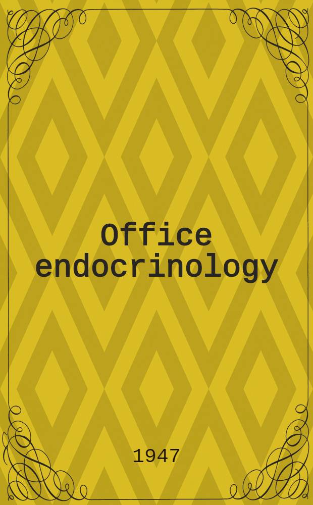 Office endocrinology