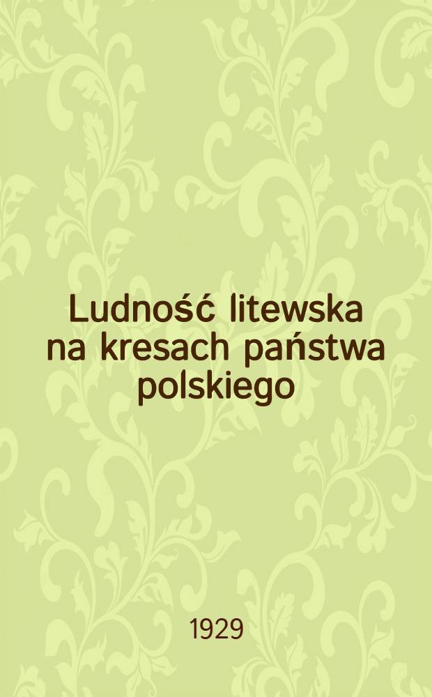 Ludność litewska na kresach państwa polskiego