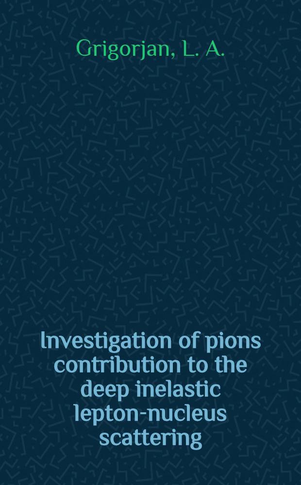 Investigation of pions contribution to the deep inelastic lepton-nucleus scattering