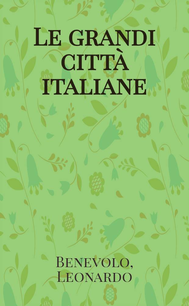 Le grandi città italiane