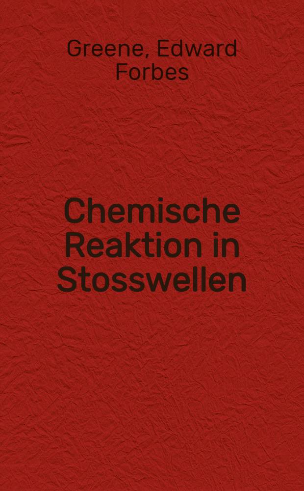 Chemische Reaktion in Stosswellen