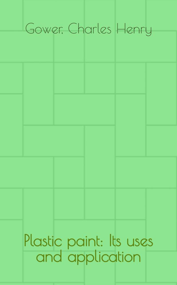 Plastic paint : Its uses and application