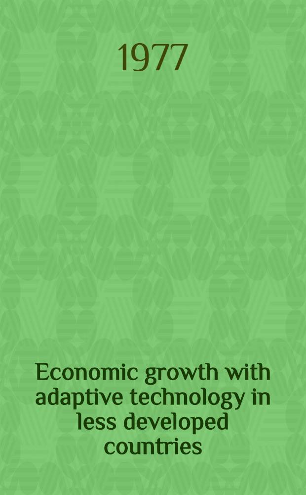Economic growth with adaptive technology in less developed countries