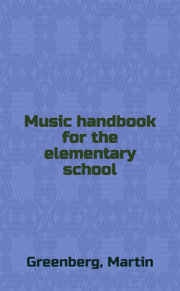 Music handbook for the elementary school