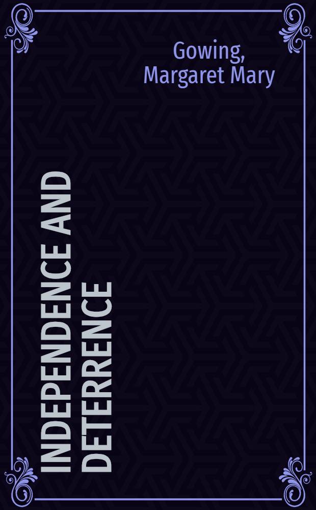 Independence and deterrence : Britain and atomic energy, 1945-1952