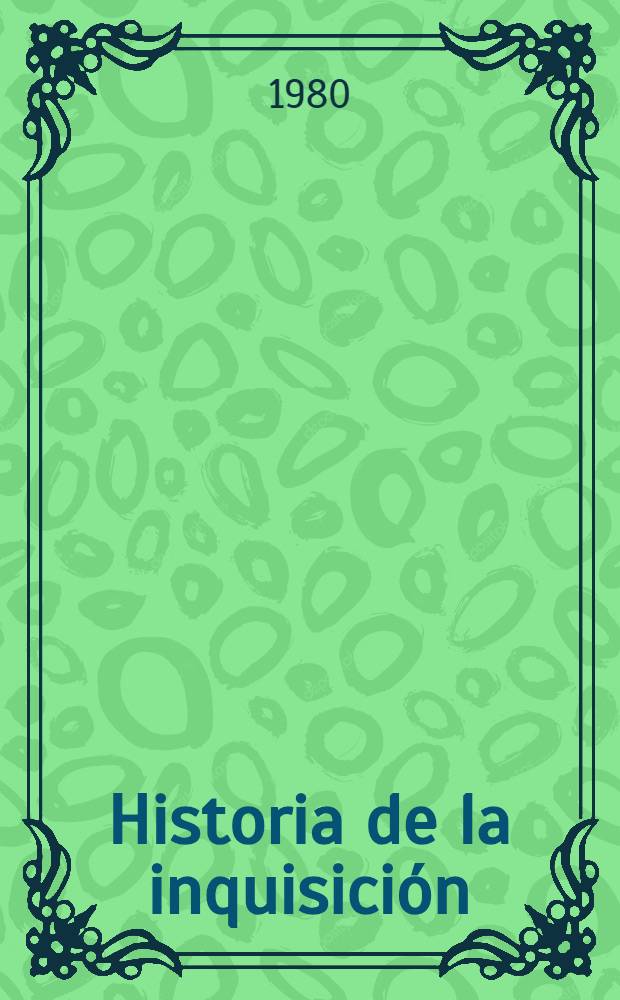 Historia de la inquisición