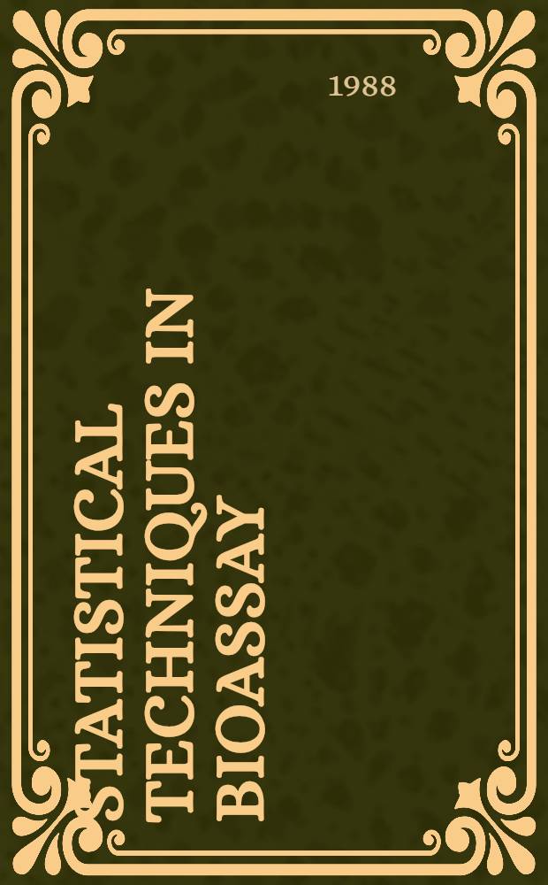 Statistical techniques in bioassay