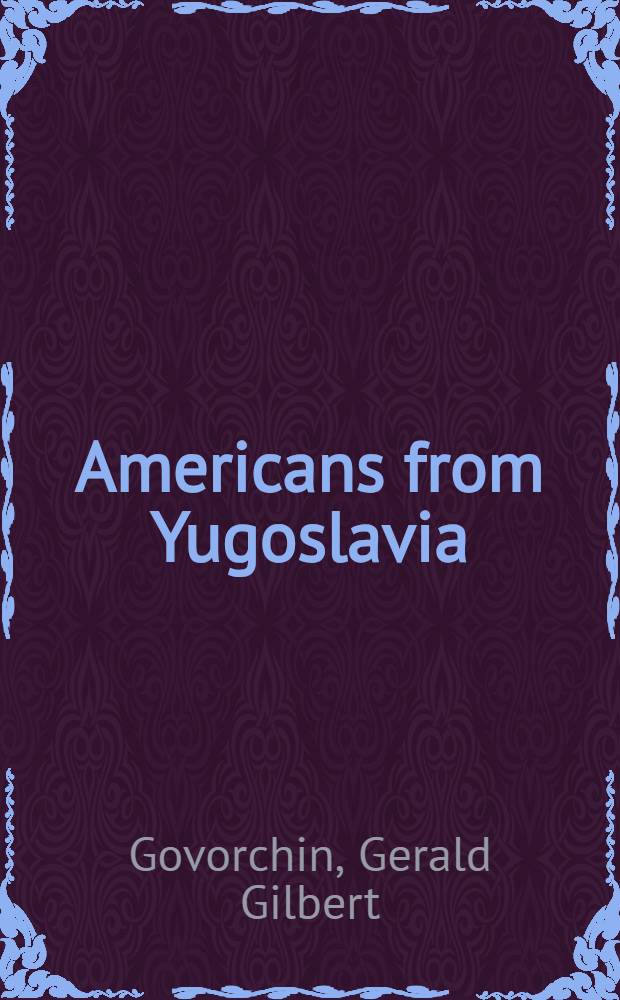 Americans from Yugoslavia