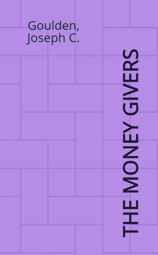 The money givers