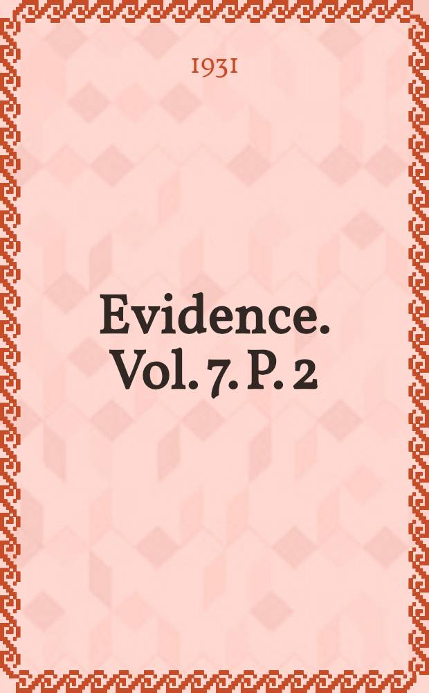 ... Evidence. Vol. 7. P. 2 : Madras presidency and Coorg