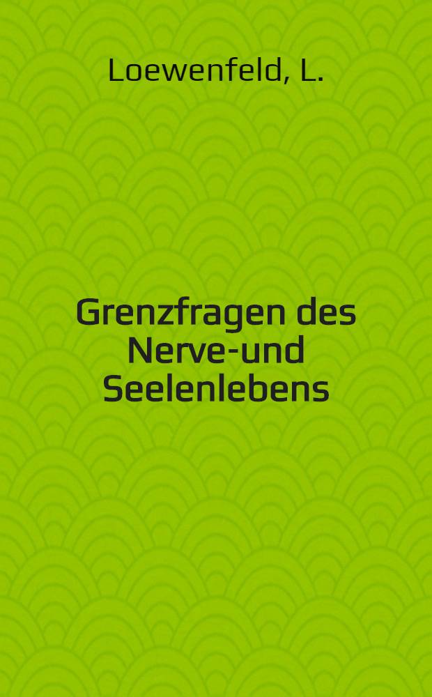 Grenzfragen des Nerven- und Seelenlebens : Einzel-Darstellungen für Gebildete aller Stände Im Vereine mit hervorragenden Fachmännern des In-und Auslandes. H. 28 : Hypnose und Kunst
