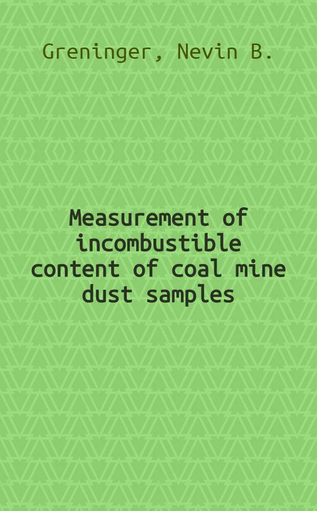 Measurement of incombustible content of coal mine dust samples