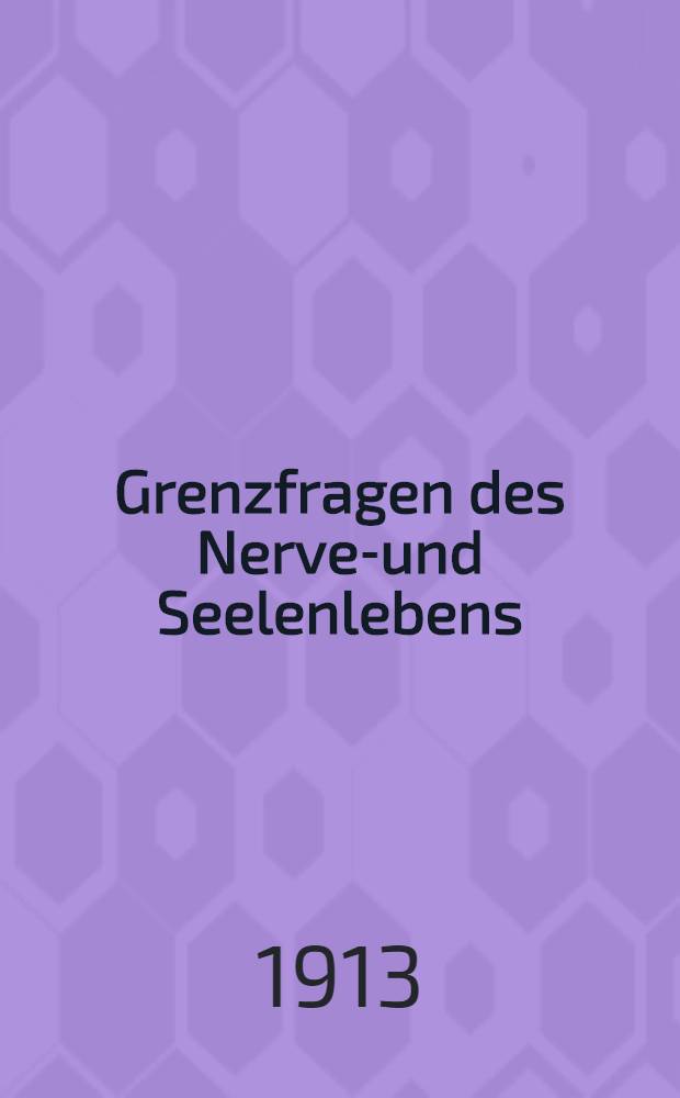 Grenzfragen des Nerven- und Seelenlebens : Einzel-Darstellungen für Gebildete aller Stände Im Vereine mit hervorragenden Fachmännern des In-und Auslandes. [H. 88] : Die Intellektuellen und die Gesellschaft