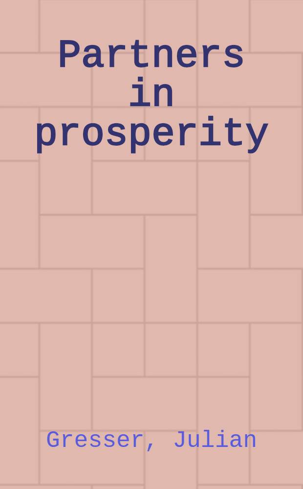Partners in prosperity : Strategic industries for the United States a. Japan