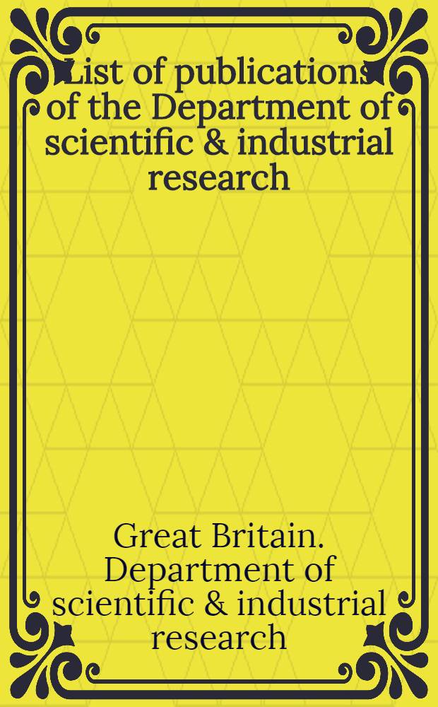 List of publications of the Department of scientific & industrial research