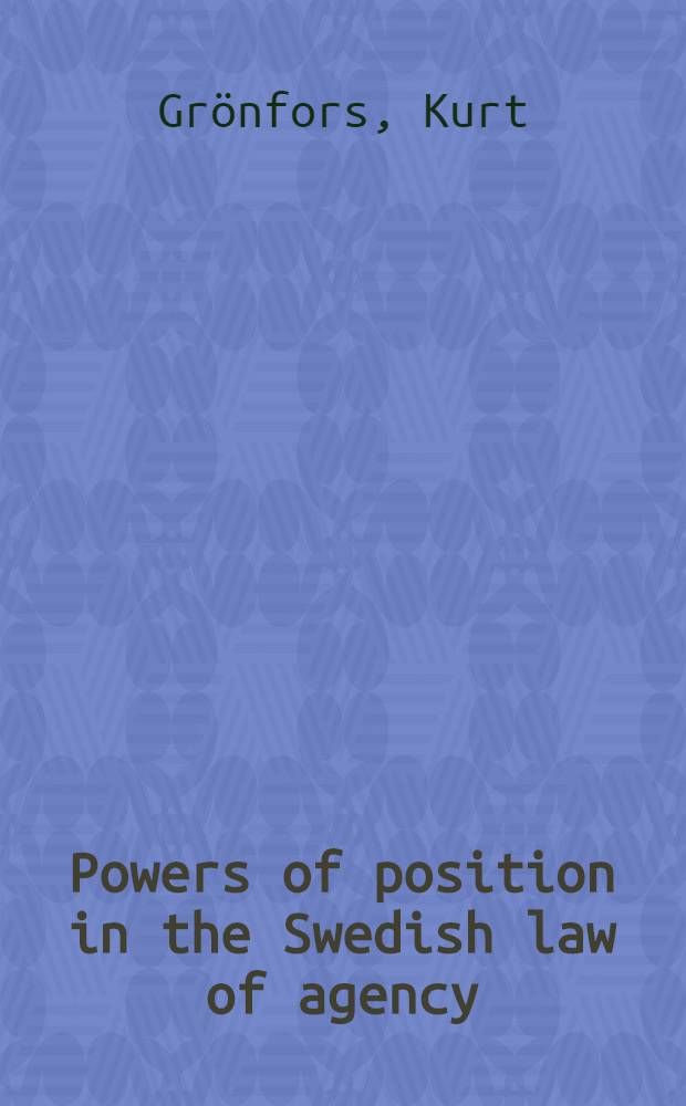 Powers of position in the Swedish law of agency