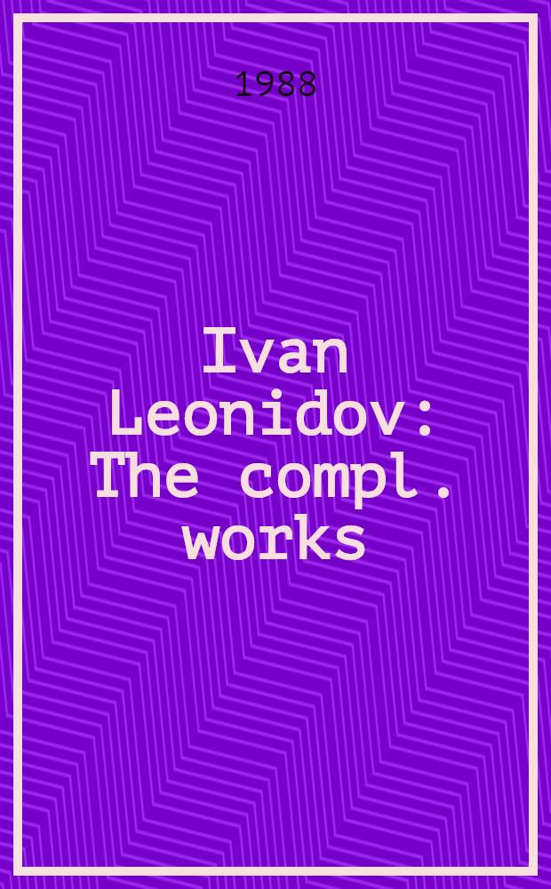 Ivan Leonidov : The compl. works