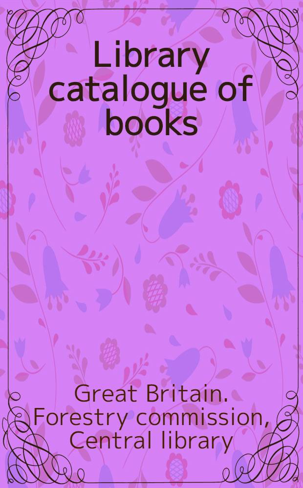 Library catalogue of books : Rev. to Oct. 1970