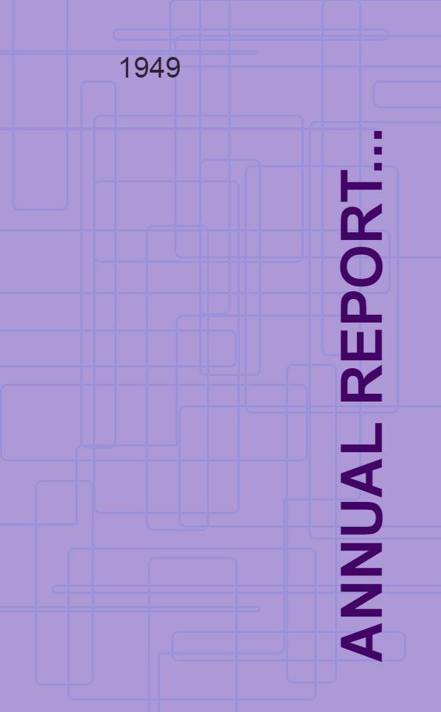 ... Annual report ...