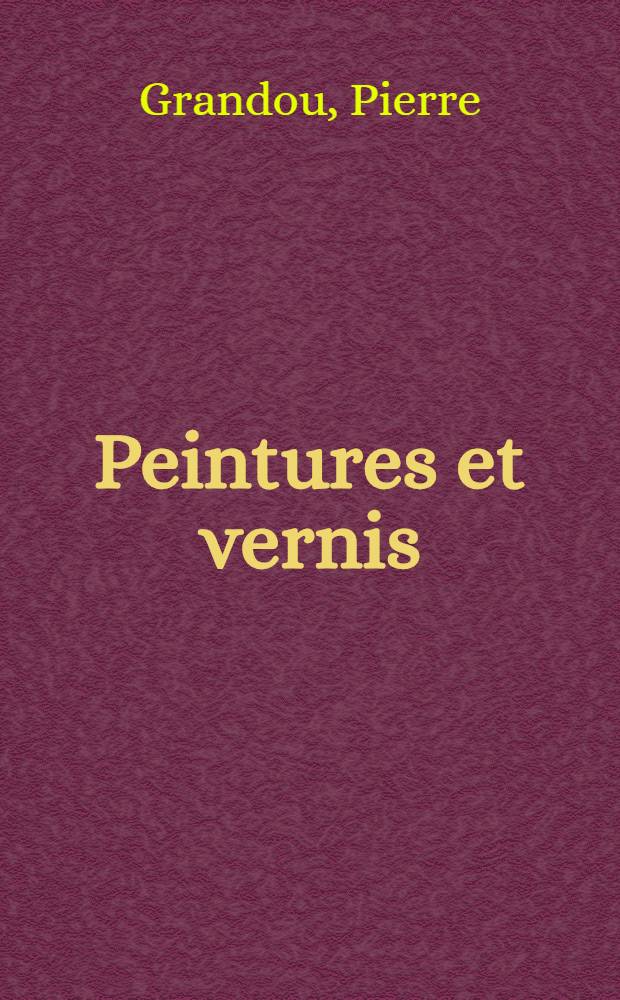 Peintures et vernis