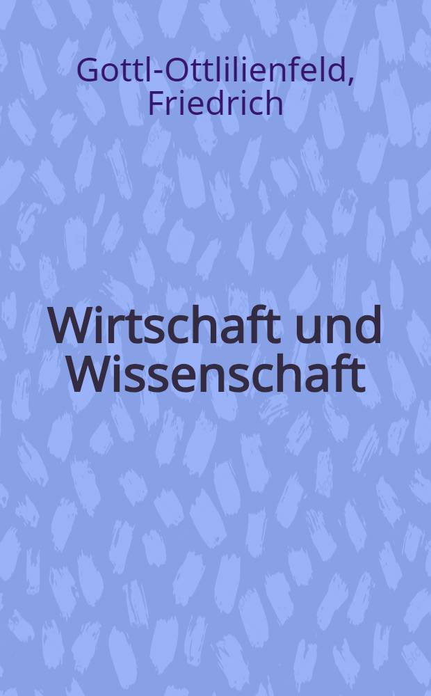 Wirtschaft und Wissenschaft