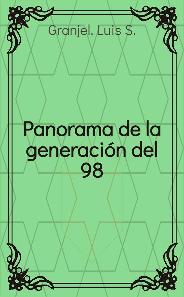 Panorama de la generación del 98