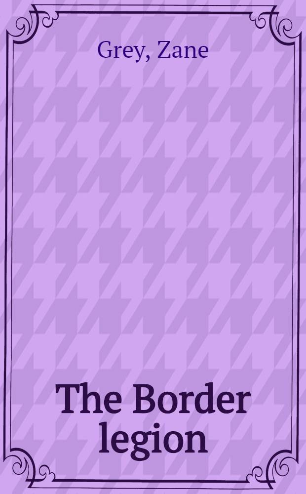 The Border legion