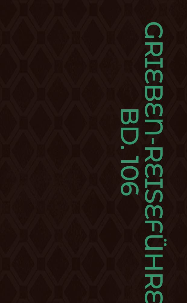 Grieben-Reiseführer. Bd. 106 : Venetien. Emilia-Romagna. Friaul-Julisch Venetien