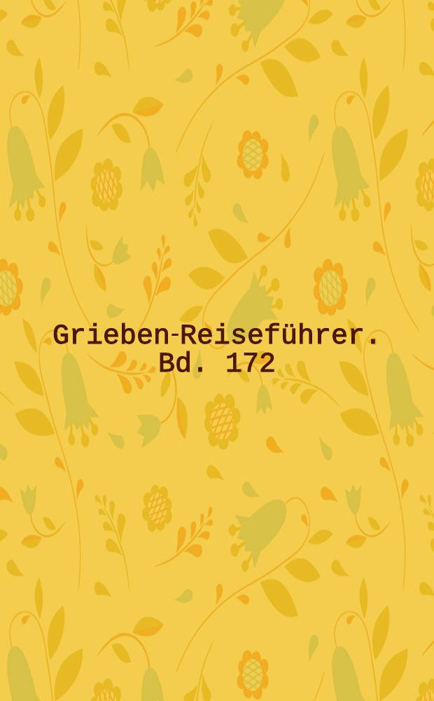Grieben-Reiseführer. Bd. 172 : Rom und Umgebung