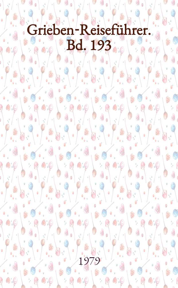 Grieben-Reiseführer. Bd. 193 : Oberbayern Ost