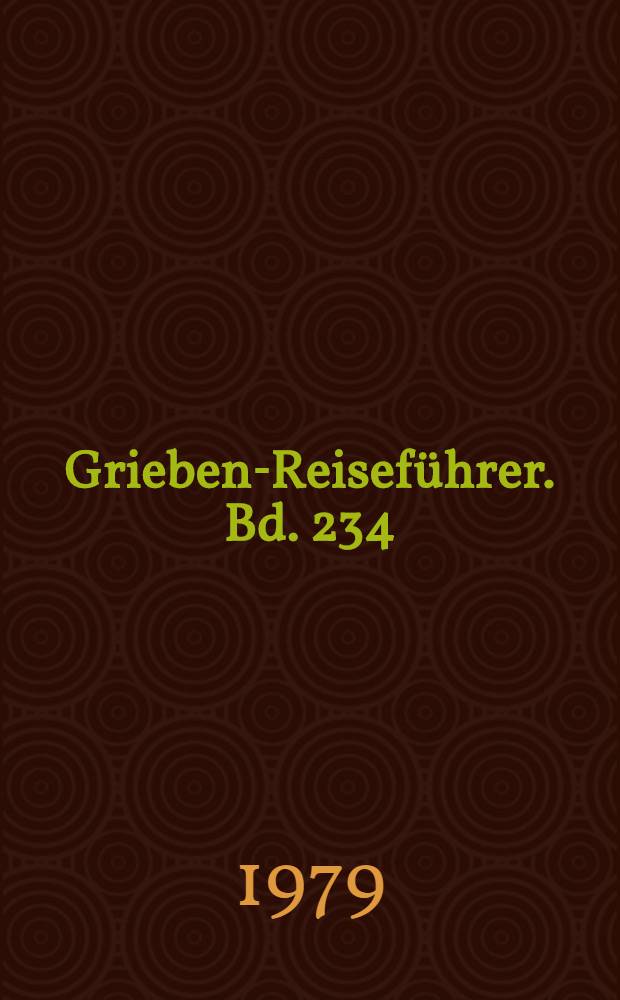 Grieben-Reiseführer. Bd. 234 : Schwäbische Alb und Schwäbischer Wald, Stuttgart