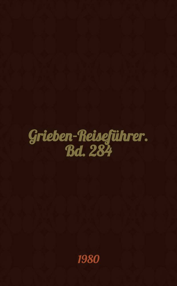 Grieben-Reisef&uuml;hrer. Bd. 284 : Schottland