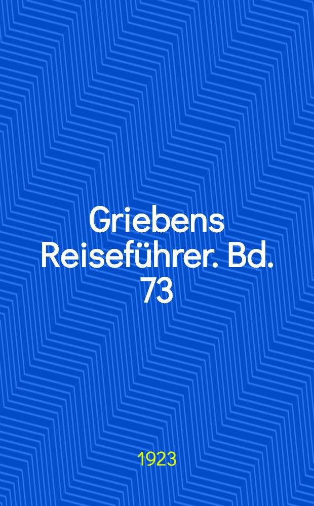 Griebens Reiseführer. Bd. 73 : Hamburg