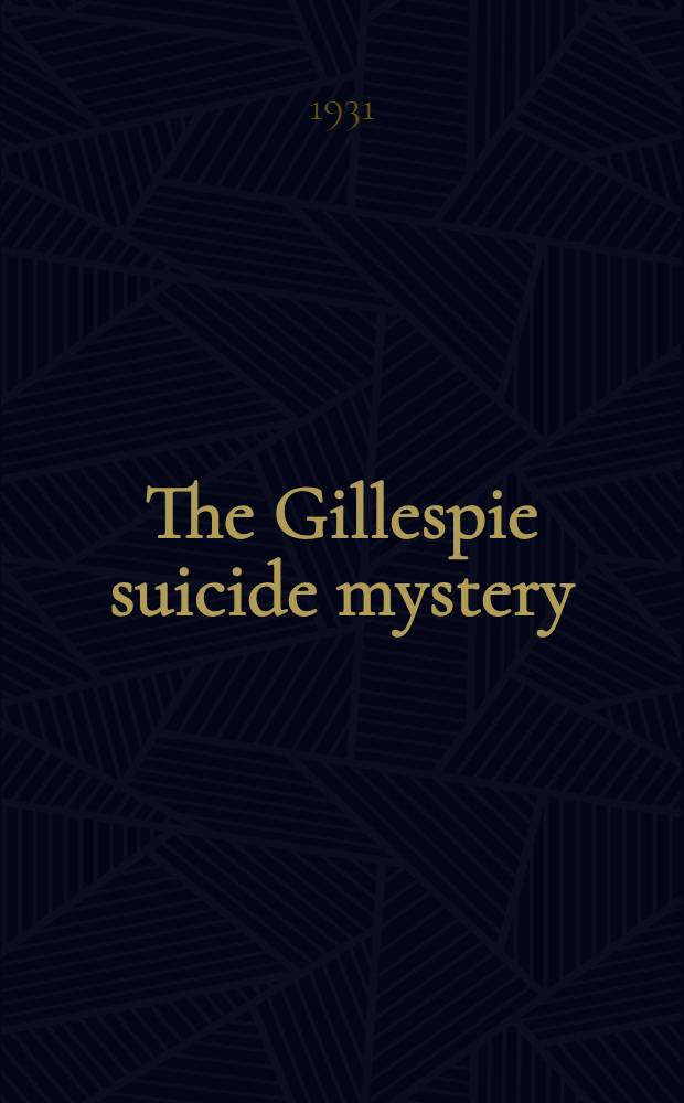 The Gillespie suicide mystery