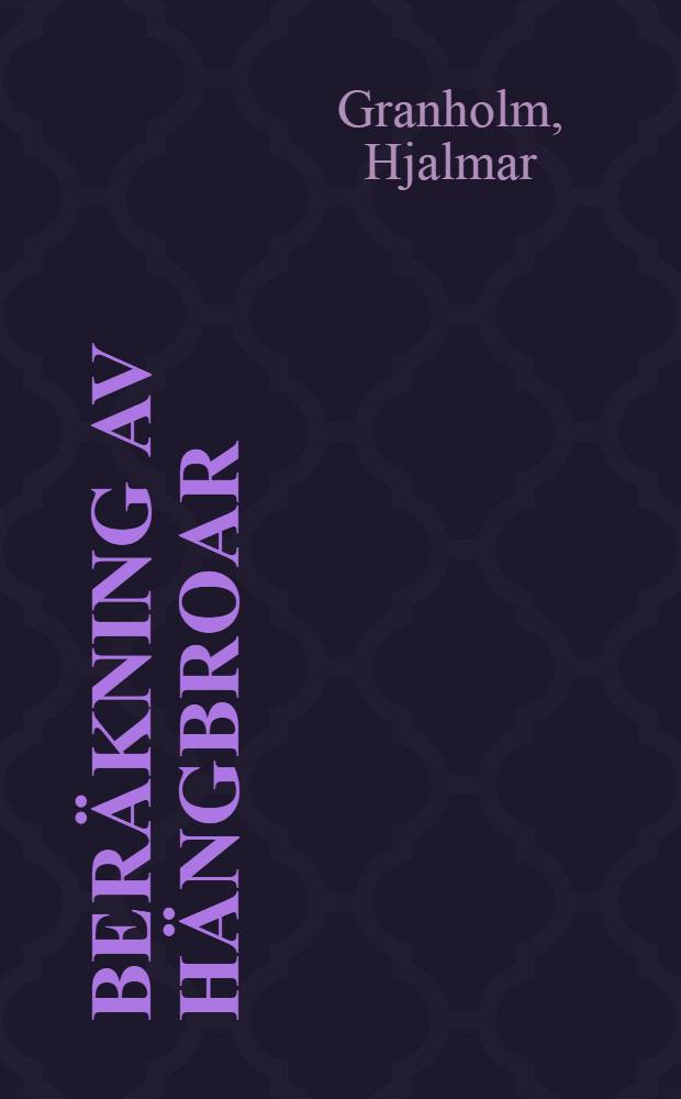 Beräkning av hängbroar