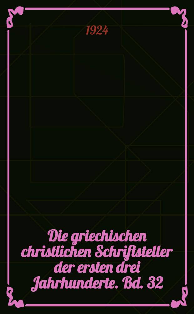 Die griechischen christlichen Schriftsteller der ersten drei Jahrhunderte. [Bd. 32] : Die Apokalypsen des Esra und des Baruch in deutscher Gestalt
