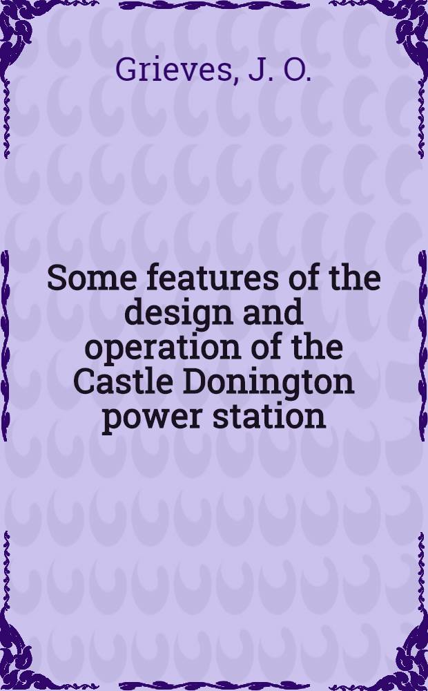Some features of the design and operation of the Castle Donington power station