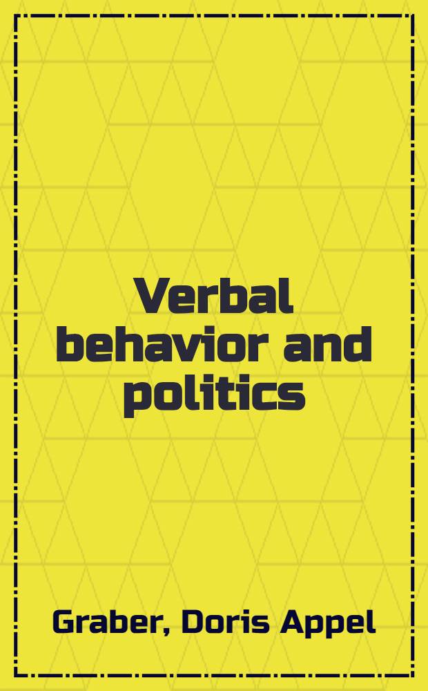 Verbal behavior and politics