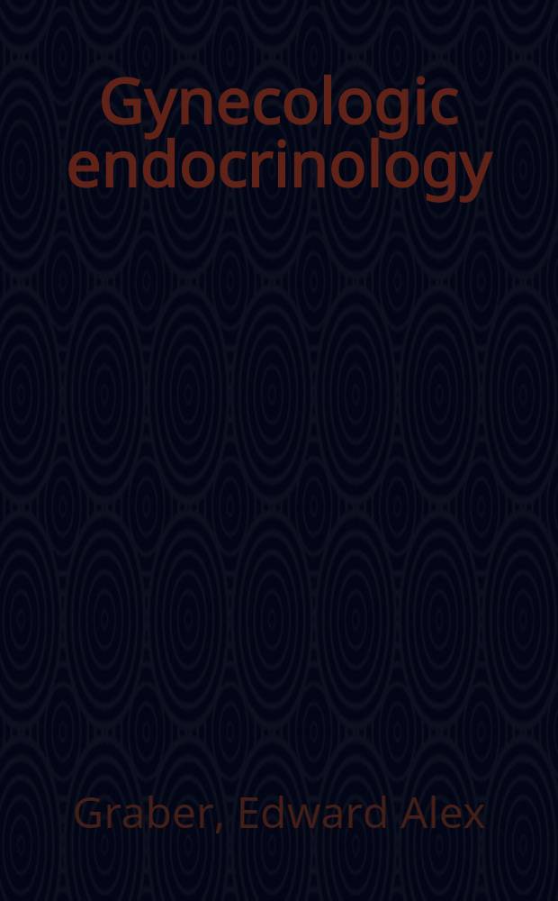 Gynecologic endocrinology