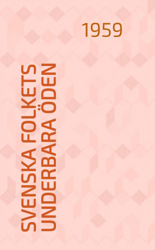 Svenska folkets underbara &ouml;den : Ny rev. uppl. i 10 bd. 2 : 1521-1611