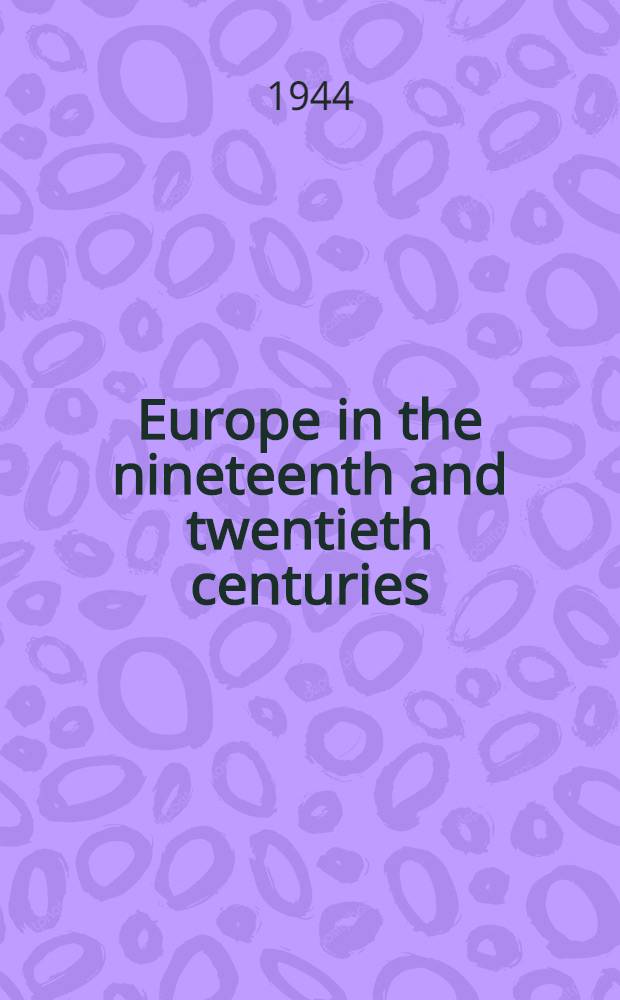 Europe in the nineteenth and twentieth centuries (1789-1939)