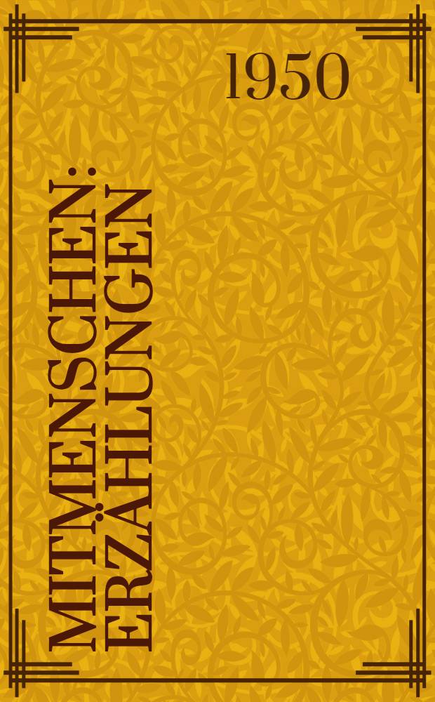 Mitmenschen : Erzählungen