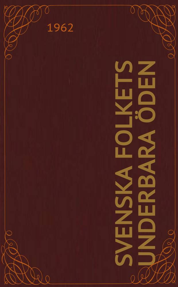 Svenska folkets underbara öden : Ny rev. uppl. i 10 bd. 9 : 1844-1907