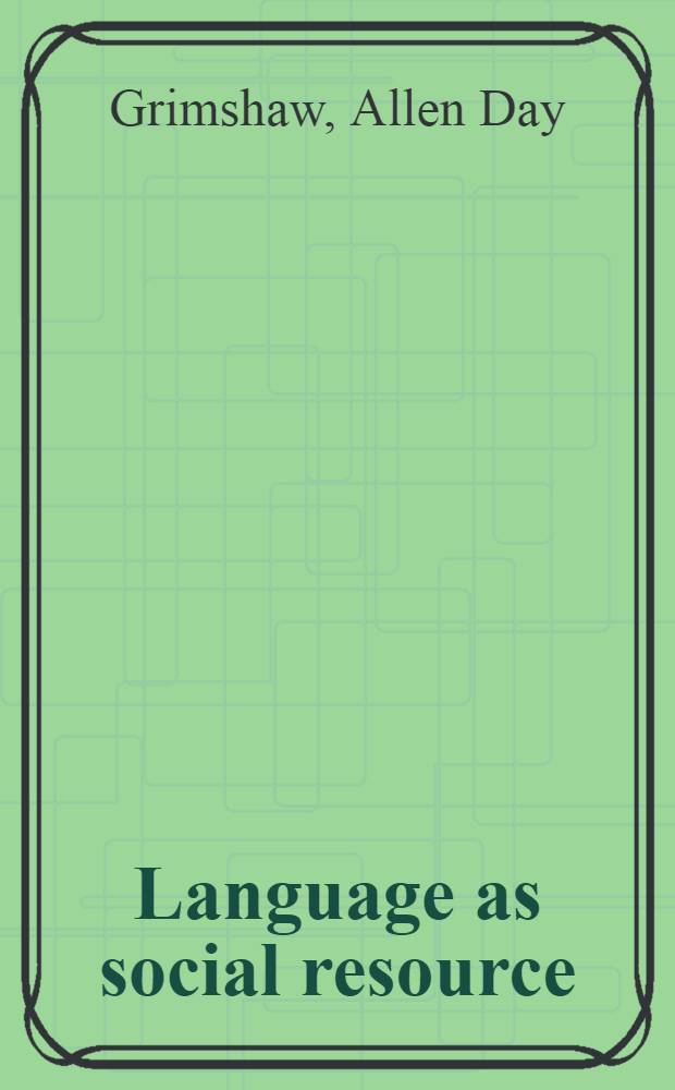 Language as social resource