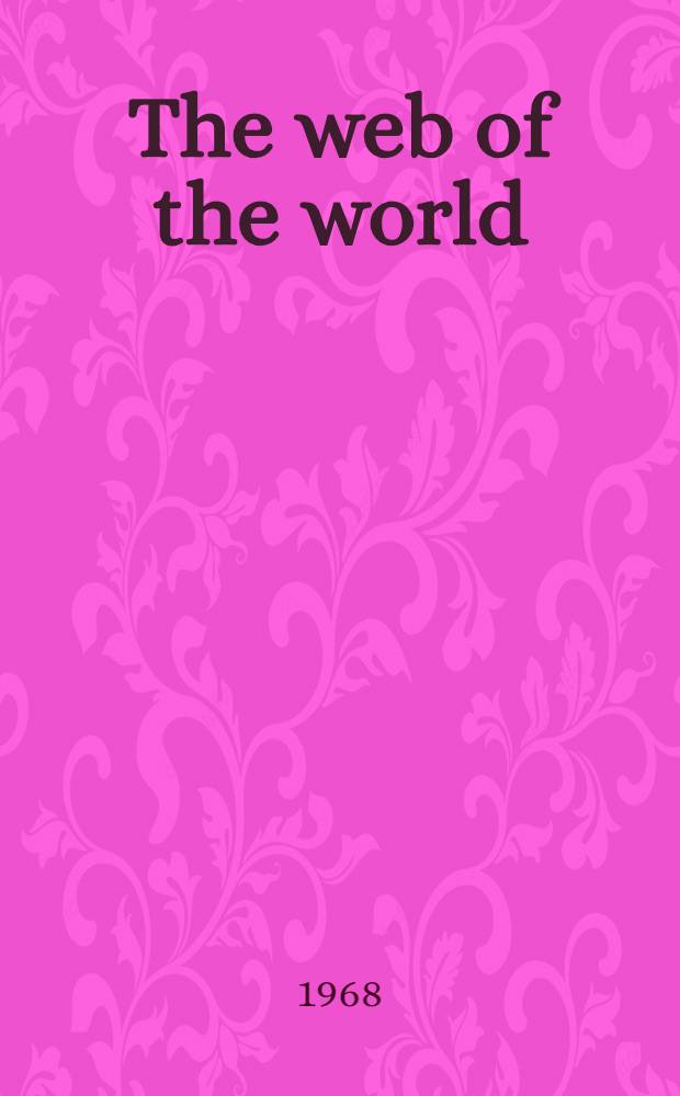 The web of the world